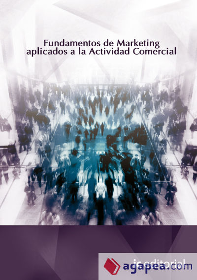 Fundamentos de marketing aplicado a la actividad comercial