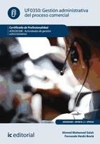 Portada de Gestión administrativa del proceso comercial. ADGD0308 (Ebook)