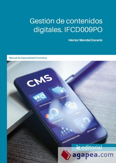 Gestión de contenidos digitales. IFCD009PO