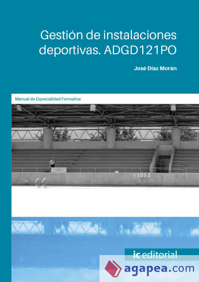 Gestión de instalaciones deportivas. ADGD121PO