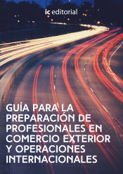 Portada de Guía para la preparación de profesionales en comercio exterior y operaciones internacionales