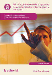 Portada de Impulso de la igualdad de oportunidades entre mujeres y hombres. Certificados de profesionalidad. Dinamización comunitaria