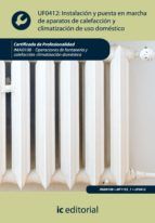 Portada de Instalación y puesta en marcha de aparatos de calefacción y climatizacion de uso doméstico. IMAI0108 (Ebook)
