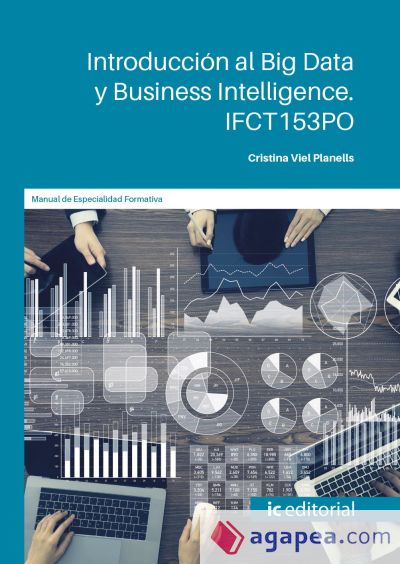 Introducción al Big Data y Business Intelligence. IFCT153PO