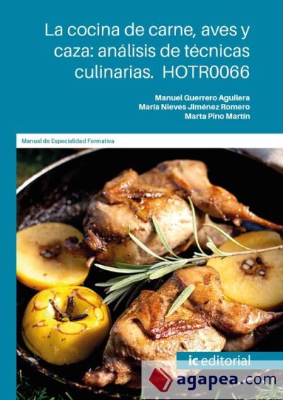 La cocina de carne, aves y caza: an&aacute;lisis de t&eacute;cnicas culinarias. HOTR0066