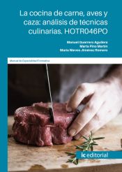Portada de La cocina de carne, aves y caza: análisis de técnicas culinarias. HOTR046PO