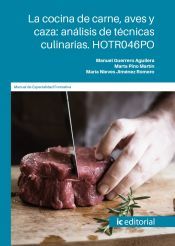 Portada de La cocina de carne, aves y caza: an&aacute;lisis de t&eacute;cnicas culinarias