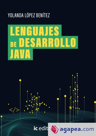 Lenguajes de desarrollo. Java Lenguajes de desarrollo. Java