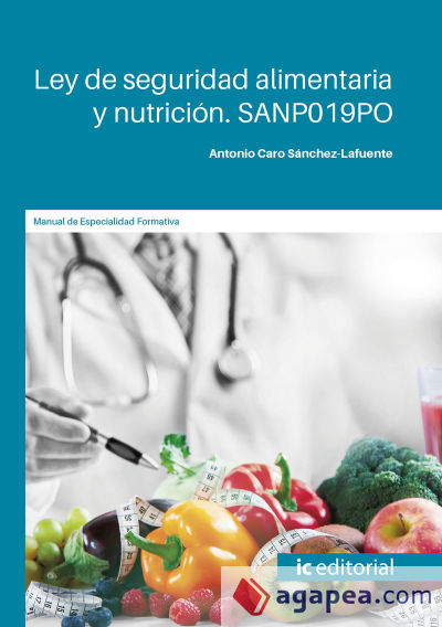 Ley de seguridad alimentaria y nutrición. SANP019PO