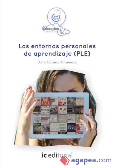 Los entornos personales de aprendizaje (PLE)