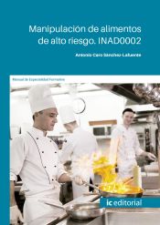 Portada de Manipulación de alimentos de alto riesgo. INAD0002