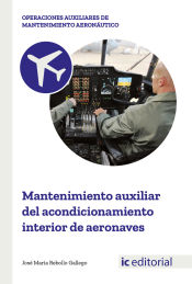 Portada de Mantenimiento auxiliar del acondicionamiento interior de aeronaves