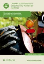 Portada de Mantenimiento, preparación y manejo de tractores. AGAU0108 - Agricultura ecológica (Ebook)