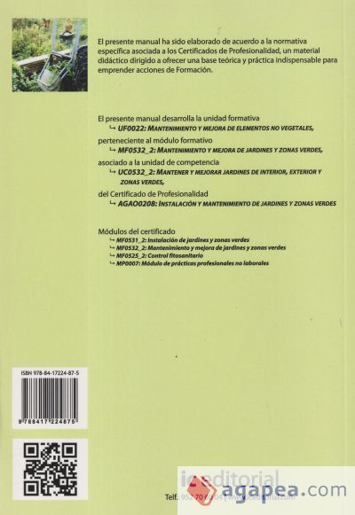 Mantenimiento y mejora de elementos no vegetales. AGAO0208 - Instalación y mantenimiento de jardines y zonas verdes