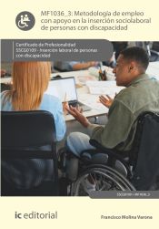 Portada de Metodología de empleo con apoyo en la inserción sociolaboral de personas con discapacidad. SSCG0109 - Inserción laboral de personas con discapacidad