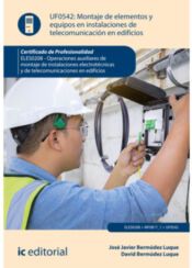 Portada de Montaje de elementos y equipos en instalaciones de telecomunicaciones en edificios. ELES0208 - Operaciones auxiliares de montaje de instalaciones electrot&eacute;cnicas y de telecomunicaciones en edificios