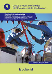 Portada de Montaje de redes eléctricas aéreas de alta tensión. elee0209 - montaje y mantenimiento de redes eléctricas de alta tensión de 2ª y 3ª categoría y centros de transformación