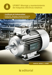 Portada de Montaje y mantenimiento de máquinas eléctricas rotativas. elee0109 - montaje y mantenimiento de instalaciones eléctricas de baja tensión