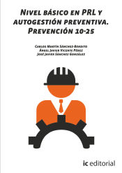 Portada de Nivel básico en prl y autogestión preventiva. prevención 10-25