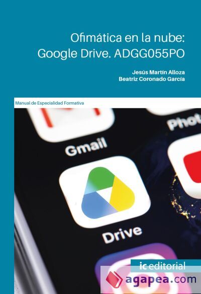 Ofim&aacute;tica en la nube: Google Drive. ADGG055PO
