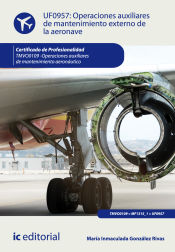 Portada de Operaciones auxiliares de mantenimiento externo de la aeronave. tmvo0109 - operaciones auxiliares de mantenimiento aeronáutico