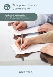 Portada de Operaciones auxiliares de servicios administrativos y generales. ADGG0408 - Gu&iacute;a para el docente y solucionarios