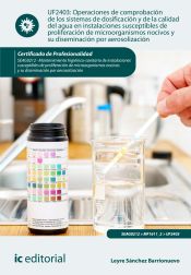 Portada de Operaciones de comprobación de los sistemas de dosificación y de la calidad del agua en instalaciones susceptibles de proliferación de microorganismos nocivos y su diseminación por aerosolización. SEAG0212 - Mant