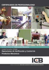 Portada de Operaciones de verificación y control de productos mecánicos. fmee0108 - operaciones auxiliares de fabricación mecánica