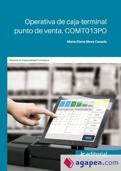 Operativa de caja-terminal punto de venta. COMT013PO