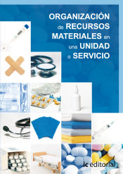 Portada de Organización de recursos materiales en una unidad o servicio