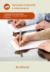 Portada de Organizaci&oacute;n y gesti&oacute;n de almacenes. COML0309 - Gu&iacute;a para el docente y solucionarios