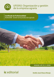 Portada de Organización y gestión de la empresa agraria. AGAU0208 - Gestión de la producción agrícola