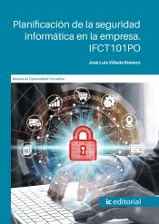 Portada de Planificación de la seguridad informática en la empresa. IFCT101PO