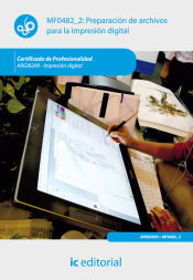 Portada de Preparación de archivos para la impresión digital. argi0209 - impresión digital