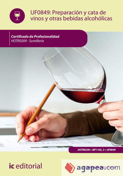 Preparación y cata de vinos y otras bebidas alcohólicas. hotr0209 - sumillería