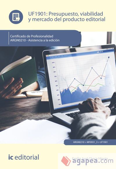 Presupuesto, viabilidad y mercado del producto editorial. ARGN0210 - Asistencia a la edición Presupuesto, viabilidad y mercado del producto editorial. ARGN0210 - Asistencia a la edición