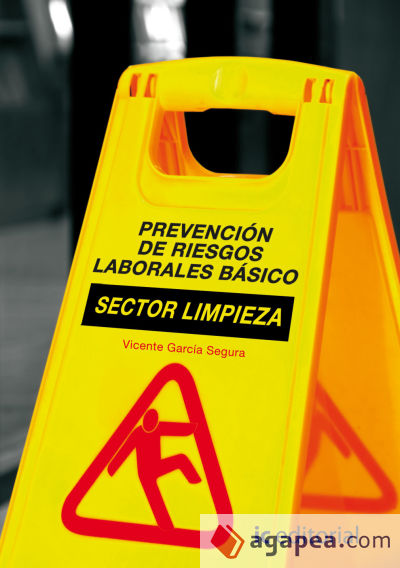 Prevención de riesgos laborales básico. Sector limpieza