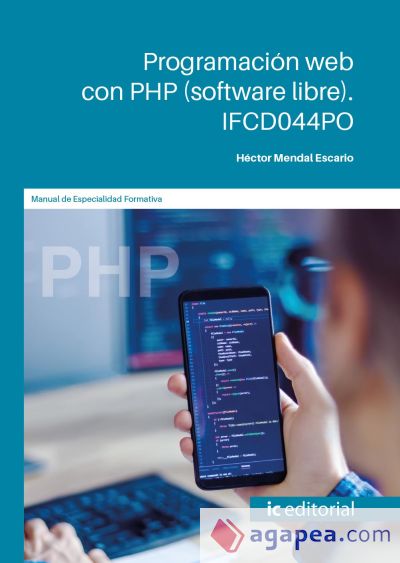 Programación web con PHP (software libre). IFCD044PO