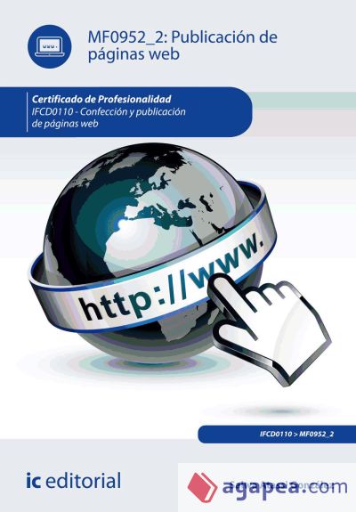 Publicación de páginas web. Certificados de profesionalidad. Confección y publicación de páginas web