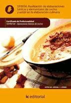Portada de Realización de elaboraciones básicas y elementales de cocina y asistir en la elaboración culinaria. HOTR0108 (Ebook)