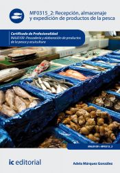 Portada de Recepción, almacenaje y expedición de productos de la pesca. inaj0109 - pescadería y elaboración de productos de la pesca y acuicultura