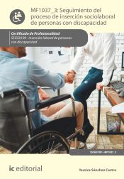 Portada de Seguimiento del proceso de inserción sociolaboral de personas con discapacidad. SSCG0109 - Inserción laboral de personas con discapacidad