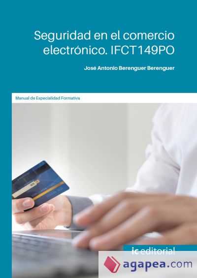 Seguridad en el comercio electrónico. IFCT149PO