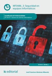 Portada de Seguridad en equipos informáticos. IFCT0510 - Gestión de sistemas informáticos