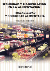 Portada de Seguridad y manipulación en la alimentación