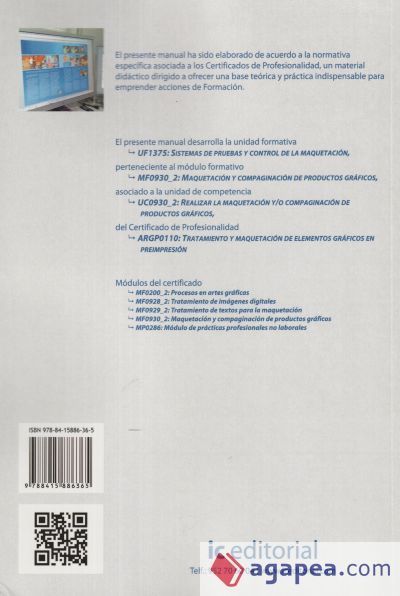 Sistemas de pruebas y control de la maquetaci&oacute;n. argp0110 - tratamiento y maquetaci&oacute;n de elementos gr&aacute;ficos en preimpresi&oacute;n