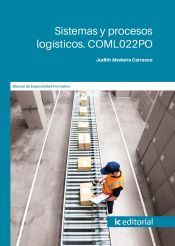 Portada de Sistemas y procesos log&iacute;sticos. COML022PO