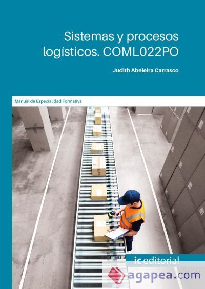 Sistemas y procesos log&iacute;sticos. COML022PO