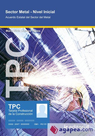 TPC Sector Metal - Nivel inicial