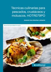 Portada de Técnicas culinarias para pescados, crustáceos y moluscos. HOTR079PO